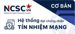 Chứng nhận tín nhiệm mạng NCSC SX88